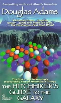 Cover of The Hitchhiker’s Guide to the Galaxy (Hitchhiker's Guide to the Galaxy, #1)